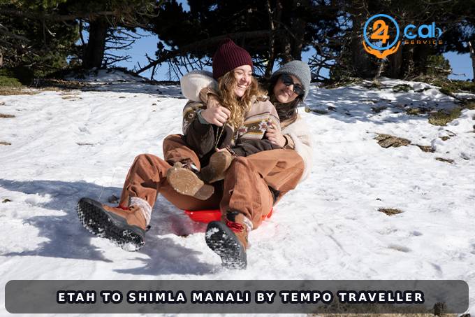 Etah to Shimla Manali by Tempo Traveller Package